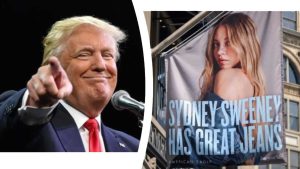 Donald Trump praised American Eagle jeans 'HOTTEST ad' featuring Sydney Sweeney